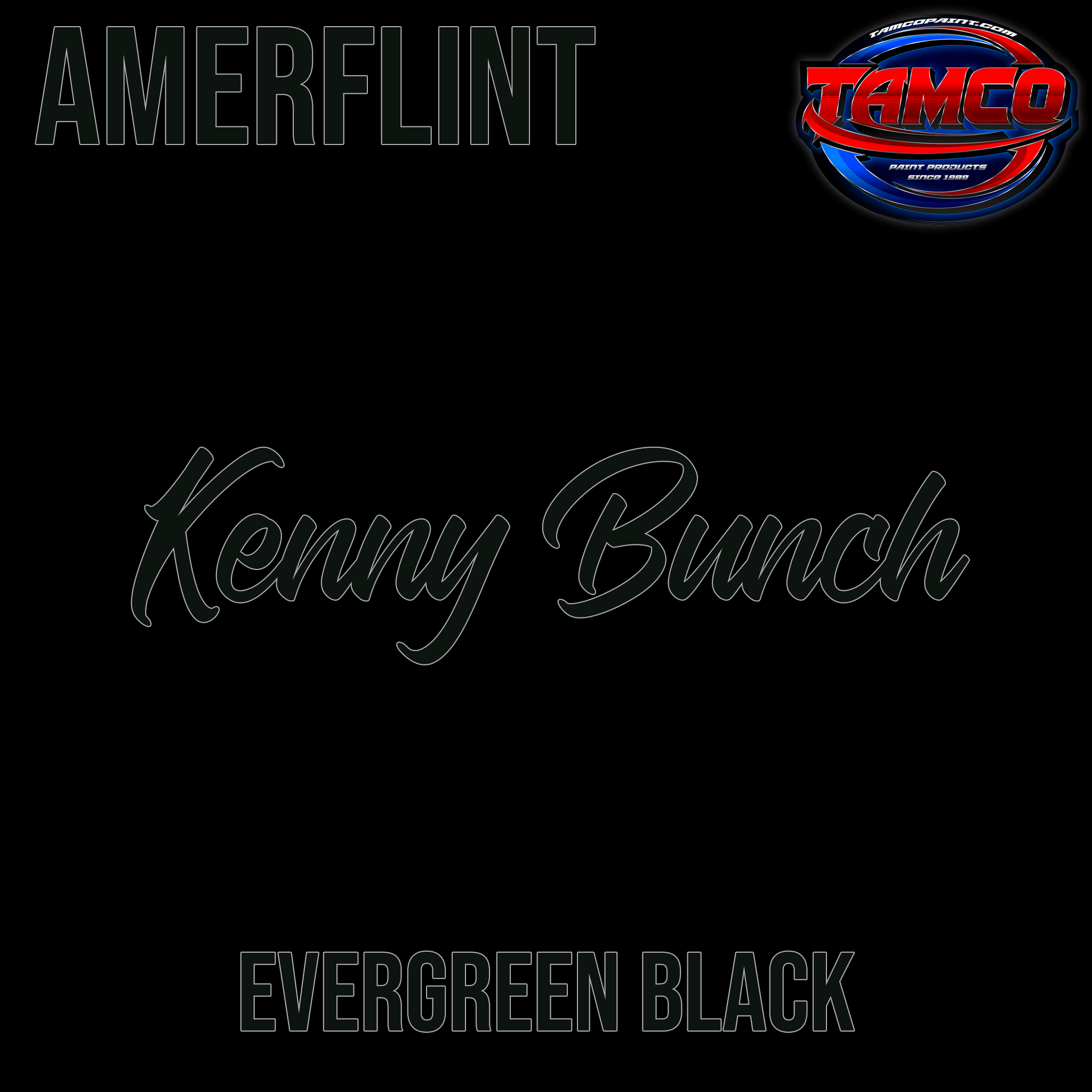 Tamco Paint Customer Color Evergreen Black