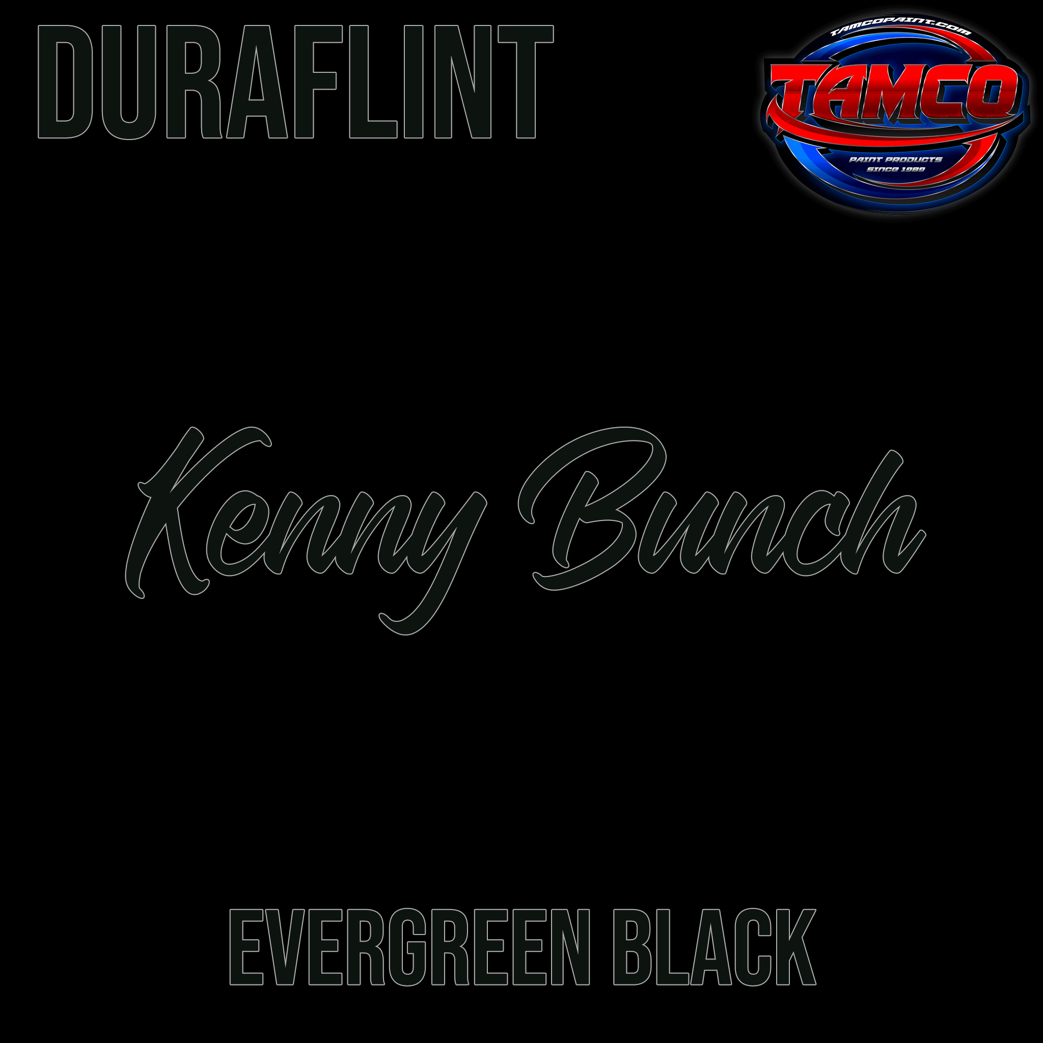 Tamco Paint Customer Color Evergreen Black