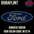 Tamco Paint Ford Adriatic Green  OEM Color Code: M1274 Duraflint