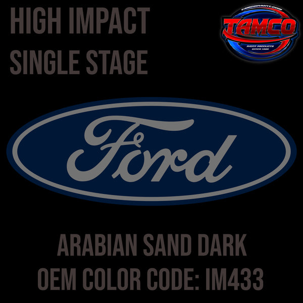 Ford Arabian Sand Dark | IM433 | 1928 | OEM High Impact Series Single Stage