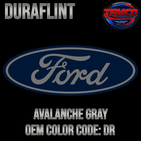 Ford Avalanche Gray | DR / 7344 | 2015-2024 | OEM DuraFlint Series Single Stage