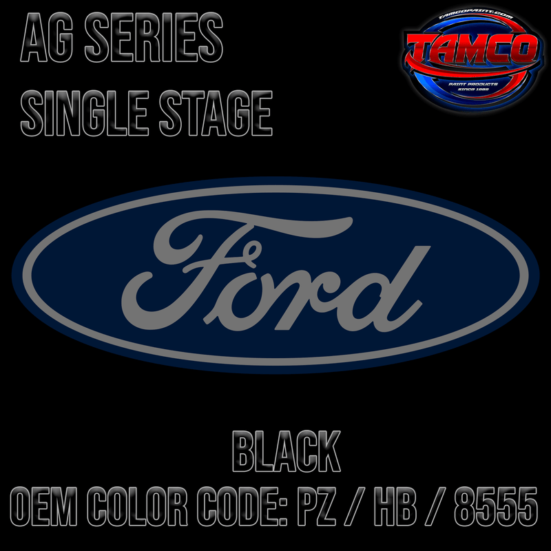 Tamco Paint Ford Black OEM Color Code: PZ / HB / 8555 AG SS