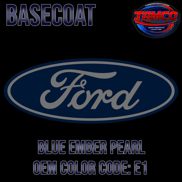Ford Blue Ember Pearl | E1 | 2024-2025 | OEM Basecoat