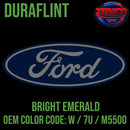 Tamco Paint Ford Bright Emerald OEM COLOR CODE: W / 7U / M5500 Duraflint