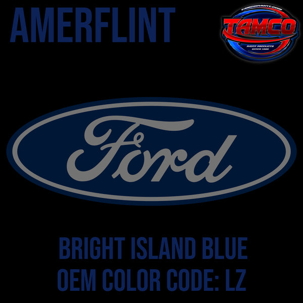 Ford Bright Island Blue | LZ | 2001-2003 | OEM Amerflint II Series Single Stage