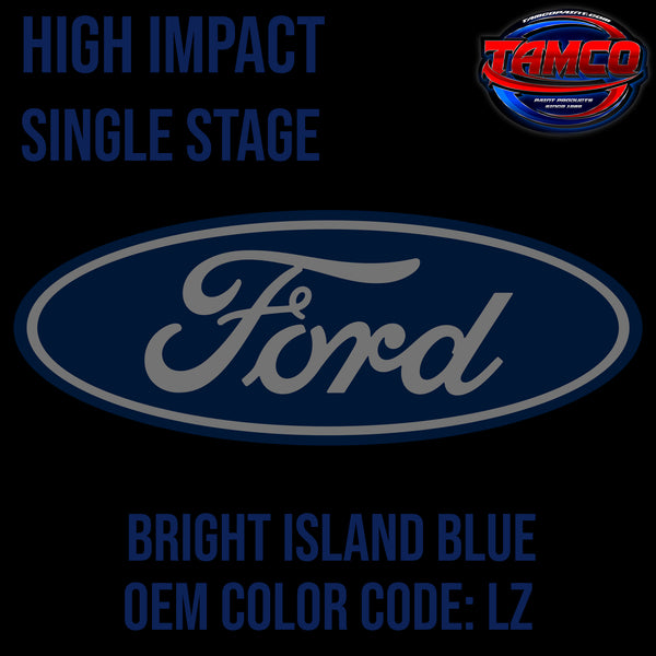 Ford Bright Island Blue | LZ | 2001-2003 | OEM High Impact Series Single Stage
