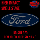 Tamco Paint OEM Ford Bright Red Color Code: 2B / 3 / 6 High Impact SS