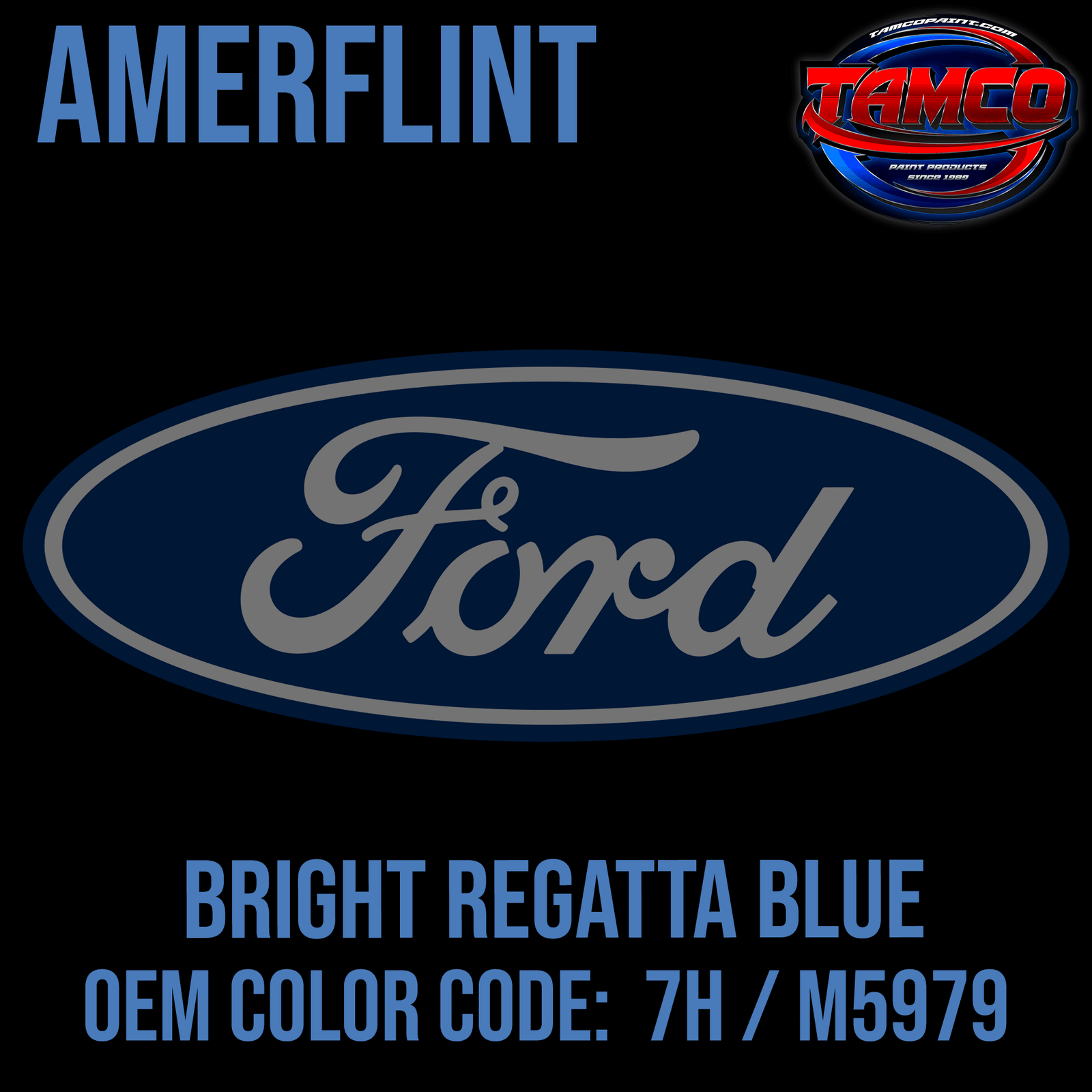 Ford R7 Blue Ford Bright Regatta Blue | 7H / M5979 | 1985-1991 | OEM Amerflint II S