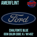 Tamco Paint Ford Chalfonte Blue  OEM CODE: K / M1452 Amerflint II Series Single Stage