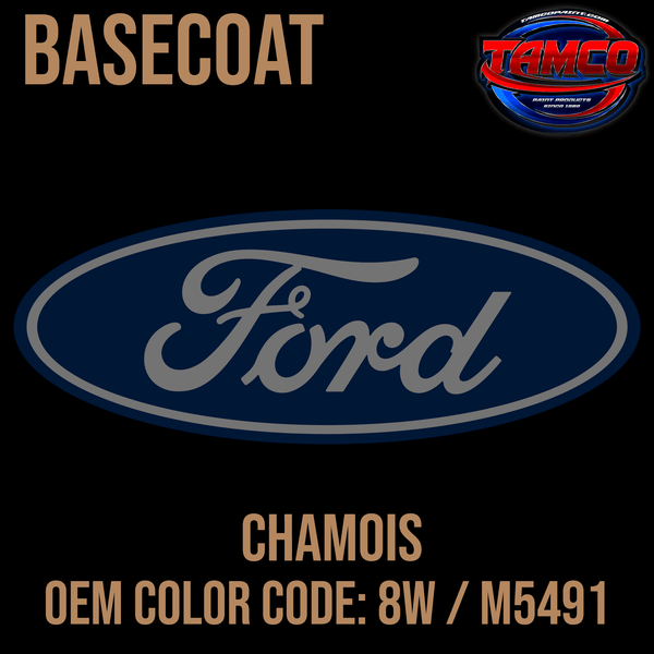 Tamco Paint Ford Chamois OEM Color Code: 8W / M5491 Basecoat