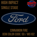 Tamco Paint OEM Ford Cinnamon Fire Color Code: 5D / M5102 High Impact SS