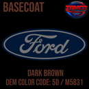 Tamco Paint OEM Ford Dark Brown Color Code: 5D / M5831 Basecoat