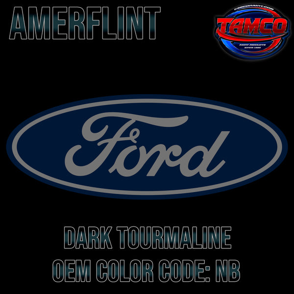 Ford Dark Tourmaline | NB | 1996-1999 | OEM Amerflint II Series Single Stage