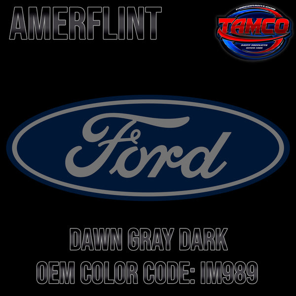Ford Dawn Gray Dark | IM989 | 1928-1931 | OEM Amerflint II Series Single Stage