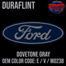 Tamco Paint Ford Dovetone Gray OEM COLOR CODEL: E / V / M03238 - Duraflint