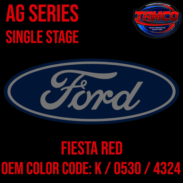 Ford Fiesta Red | K / 0530 / 4324 | 1956;1971-1972 | OEM AG Series Single Stage