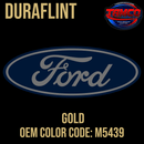 Tamco Paint Ford Gold OEM Color Code: M5439 Duraflint
