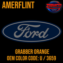 Tamco Paint OEM Ford Grabber Orange Color Code: U / 3659Amerflint
