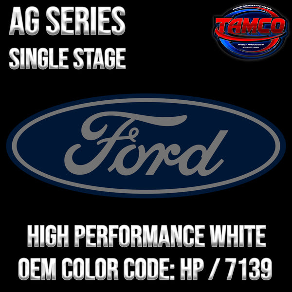 Ford High Performance White | HP / 7139 | 2005-2013 | OEM AG Series Single Stage