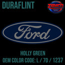 Tamco Paint Ford Holly Green OEM COLOR CODE: L / 7D / 1237 - Duraflint