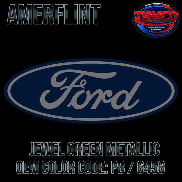 Tamco Paint Jewel Green Metallic OEM Color Code: PB / 6456 Amerflint