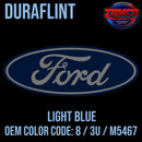 Tamco Paint Ford Light Blue OEM COLOR CODE: 8 / 3U / M5467 Duraflint