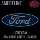 Tamco Paint OEM Ford Light Gray Color Code: L / M3060 Amerflint