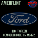 Tamco Paint OEM Ford Light Green Color Code: H / M3472 Amerflint