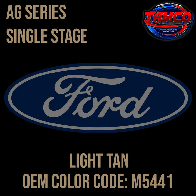 Tamco Paint Ford Light Tan OEM Color Code: M5441 AG Series Single Stage