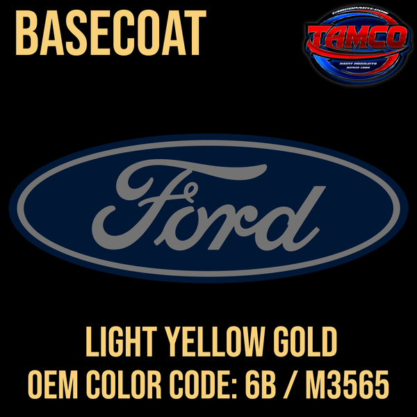 Tamco Paint OEM Light Yellow Gold 6B / M3565 Basecoat