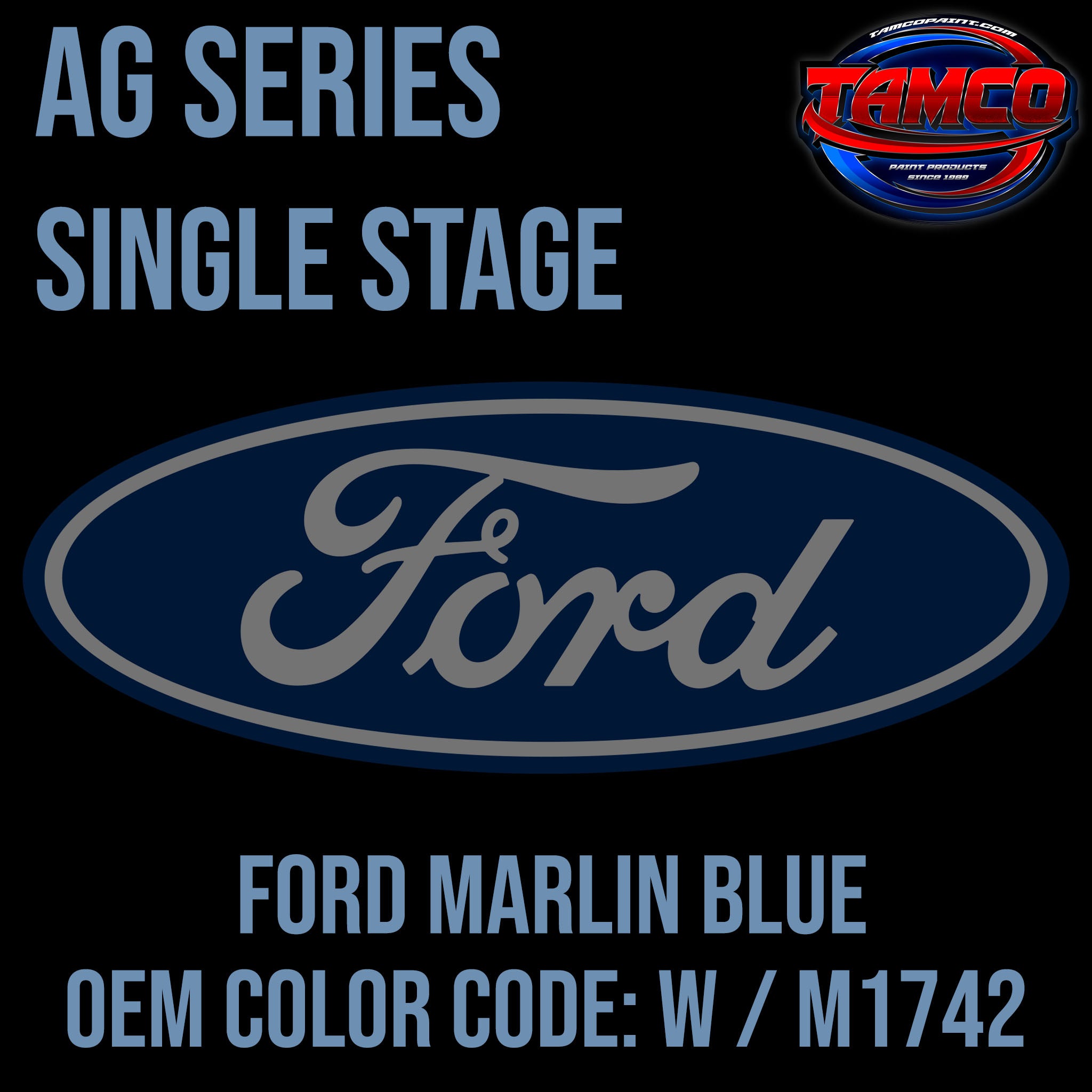 Ford Marlin Blue W / M1742 OEM AG Series Single Stage