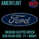 Tamco Paint OEM Ford Medium Calypso Green Code: PT / M6801 Amerflint