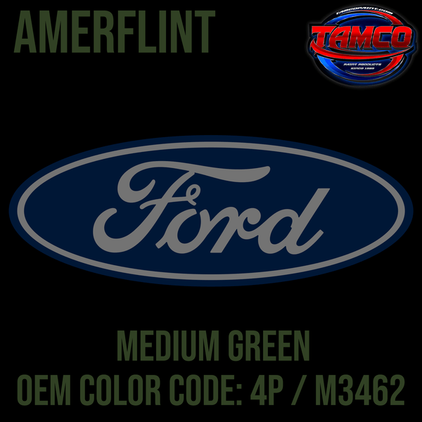Tamco Paint Ford Medium Green OEM Amerflint II Series Single Stage
