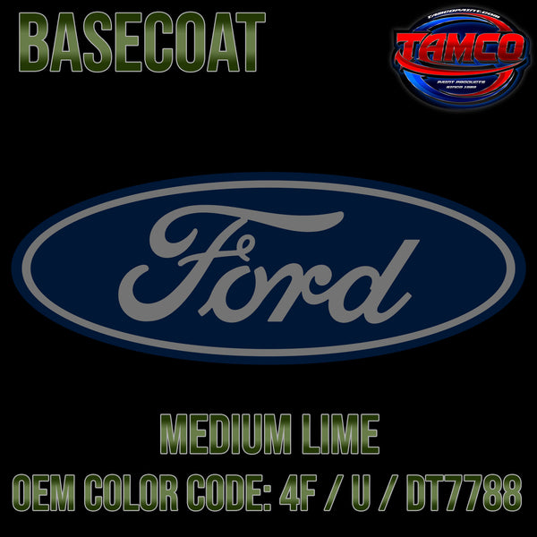 Ford Medium Lime | 4F / U / DT7788 | 1972-1983 | OEM Basecoat