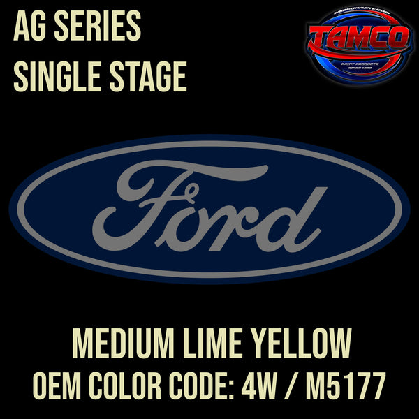 Tamco Paint Ford Medium Lime Yellow OEM Color Code: 4W / M5177 AG Series Single Stage