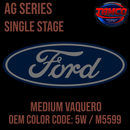 Tamco Paint Ford Medium Vaquero OEM Color Code: 5W / M5599 AG SS