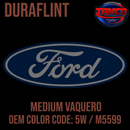 Tamco Paint Ford Medium Vaquero OEM Color Code: 5W / M5599 Duraflint