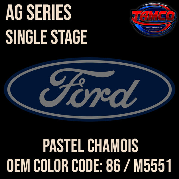 Tamco Paint Ford Pastel Chamois OEM COLOR CODE: 86 / M5551 - AG Series