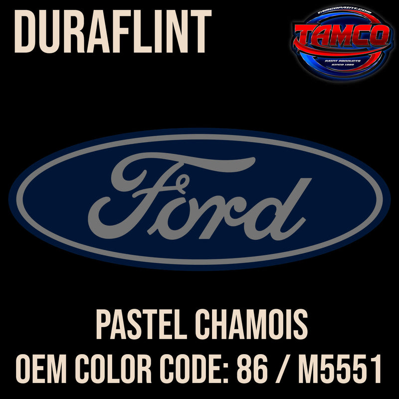 Tamco Paint Ford Pastel Chamois OEM COLOR CODE: 86 / M5551 - Duraflint