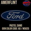 Tamco Paint Ford Pastel Sand OEM Color Code: 6D / M5620 Amerflint