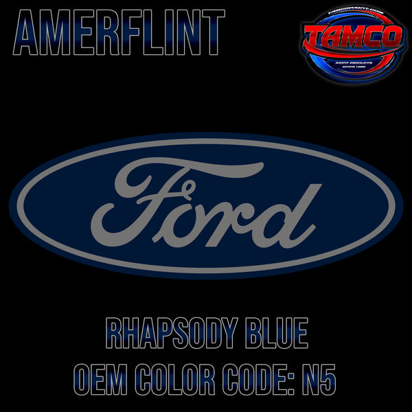Ford Rhapsody Blue | N5 | 2017-2021 | OEM Amerflint II Series Single Stage