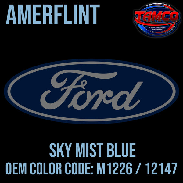 Tamco Paint Sky Mist Blue OEM Color Code: M1226 / 12147 - Amerflint