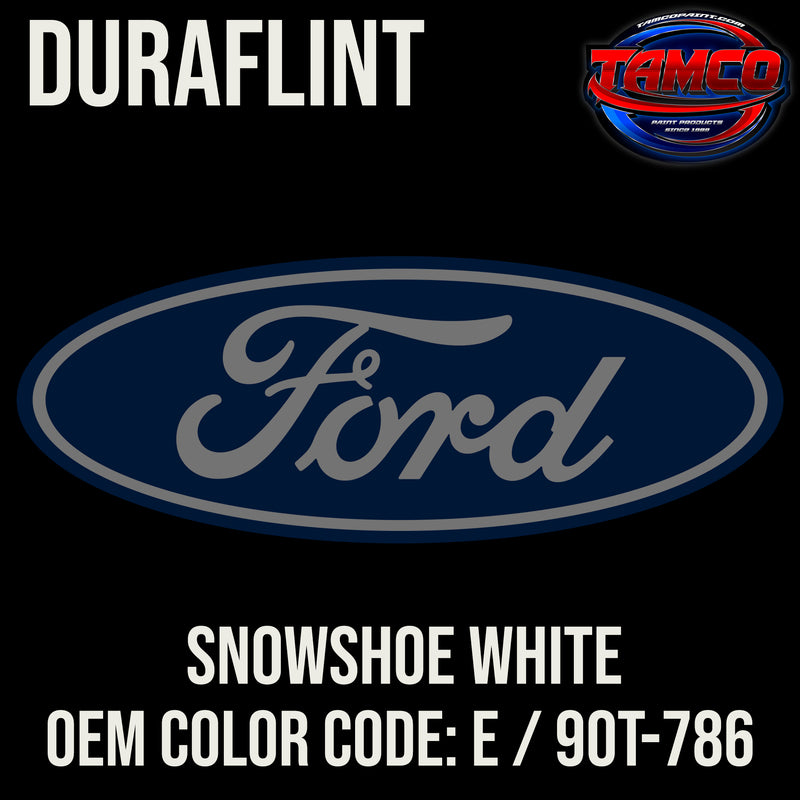 Ford Snowshoe White | E / 90T-786 | 1955-1962 | OEM DuraFlint Series Single Stage