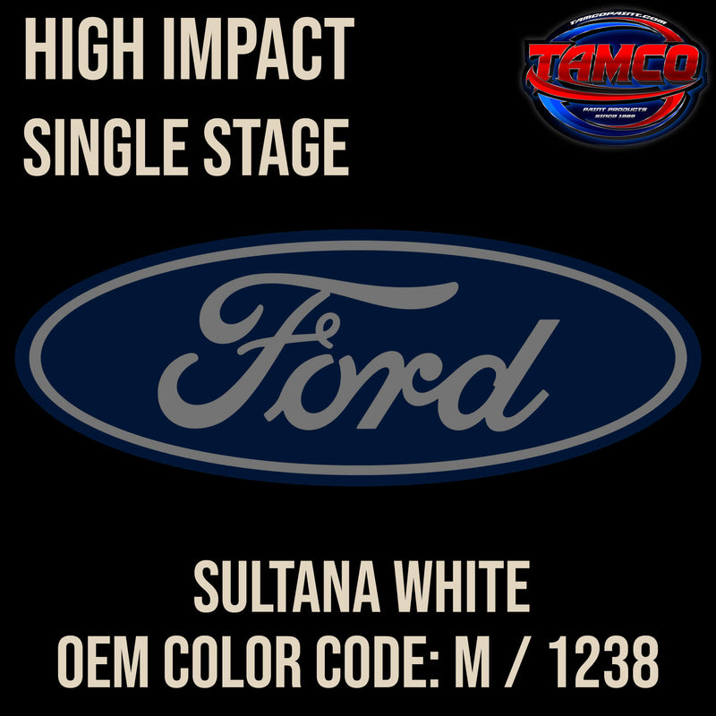 Tamco Paint Ford Sultana White OEM Color Code: M1238 - High Impact
