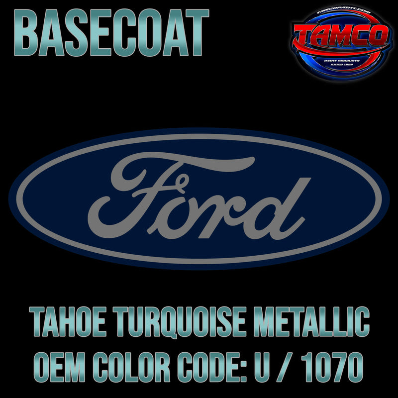 TAHOE TURQUIOISE METALLIC OEM BASECOAT