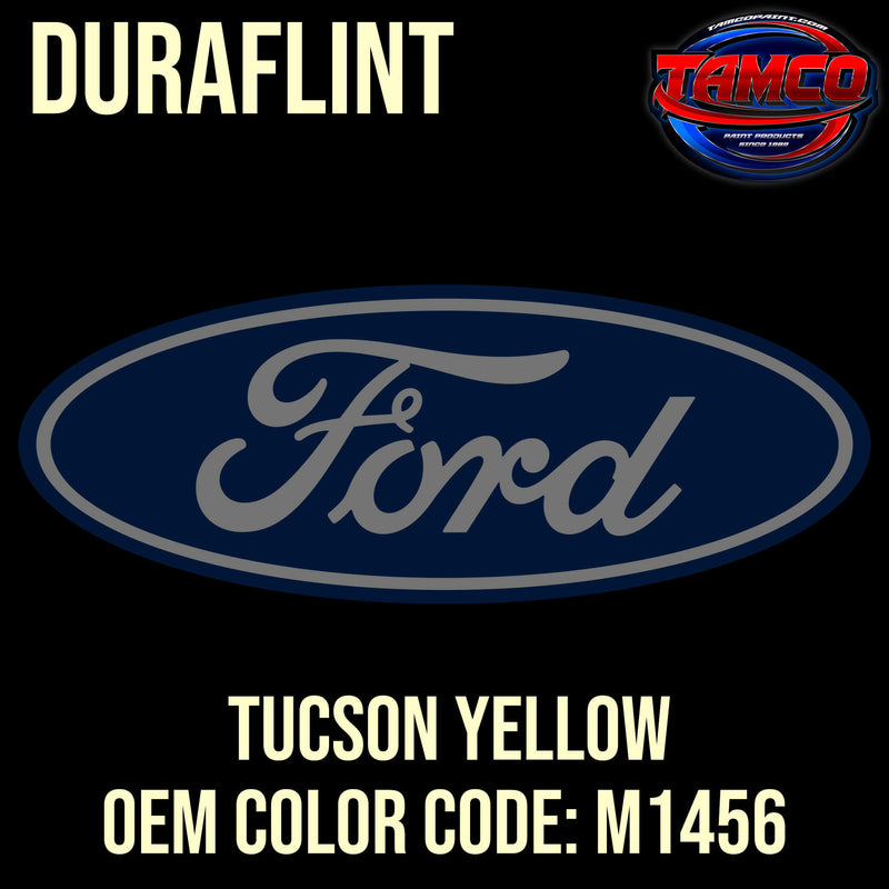 Tamco Paint Ford Tucson Yellow OEM Color Code: M1456 - Duraflint