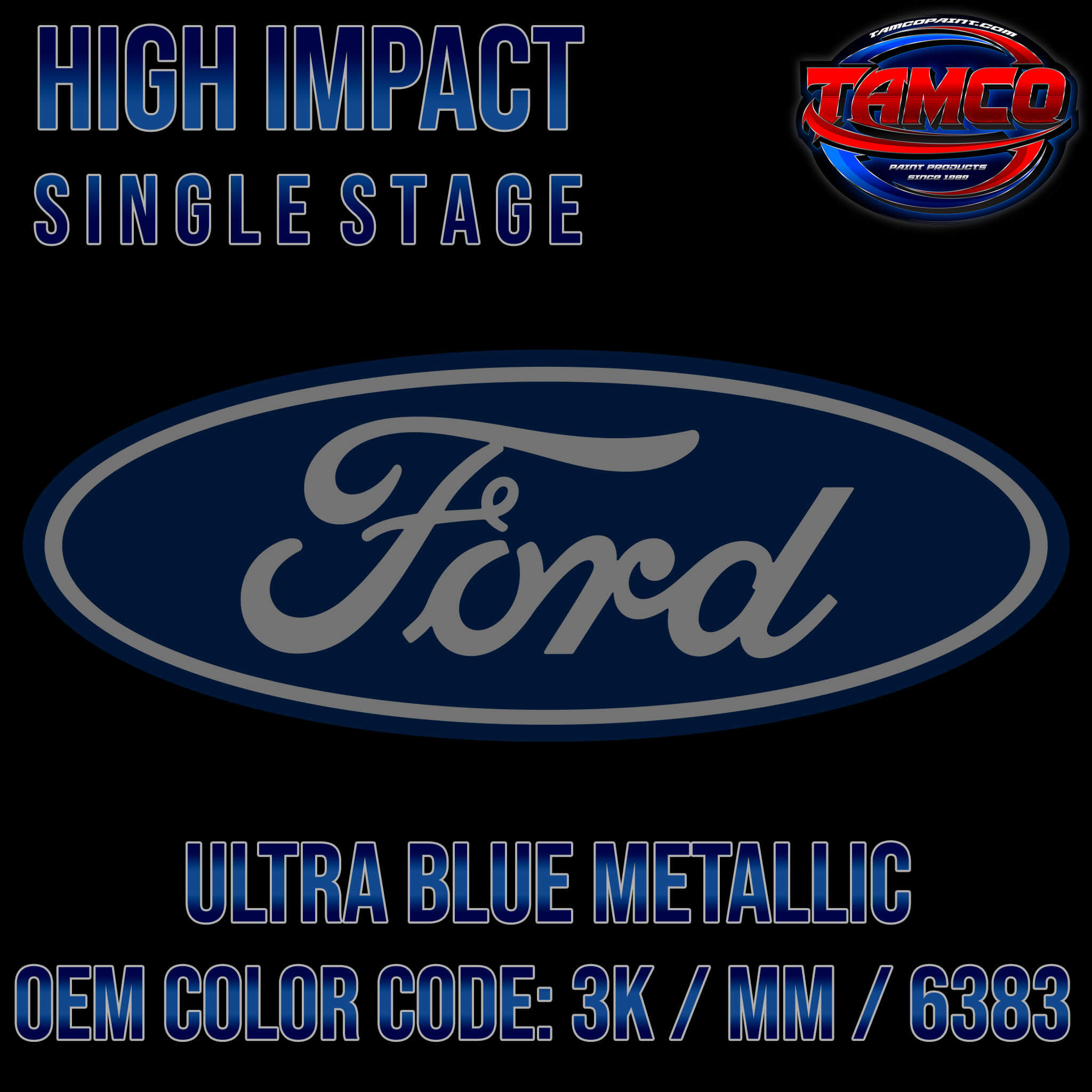 Ford Ultra Blue Metallic | 3K / MM / 6383 | 1989-2019 | OEM High Impac