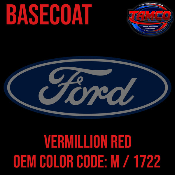 Ford Vermilion Red OEM Basecoat