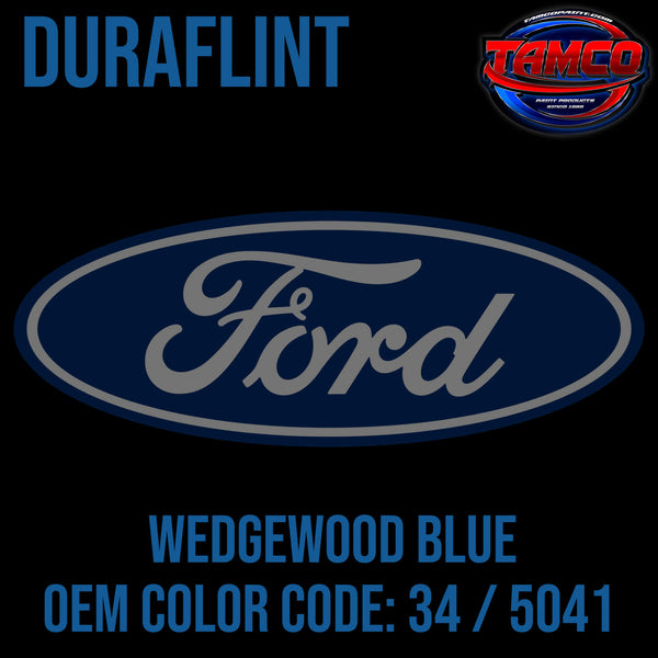 Tamco Paint Ford Wedgewood Blue OEM COLOR CODE: 34 / 5041 - Duraflint