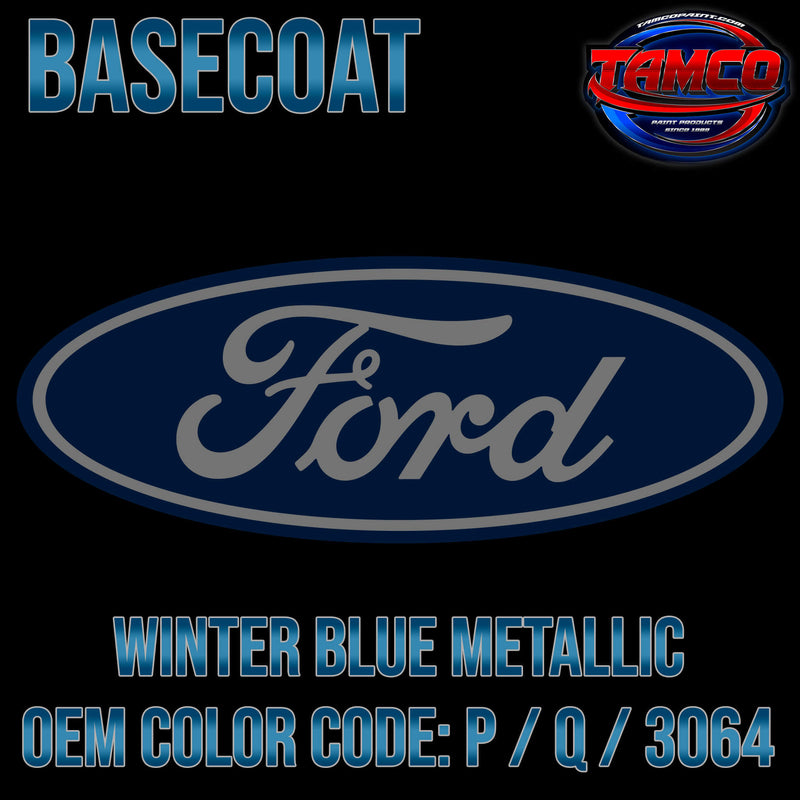 FORD WINTER BLUE METALLIC OEM BASECOAT